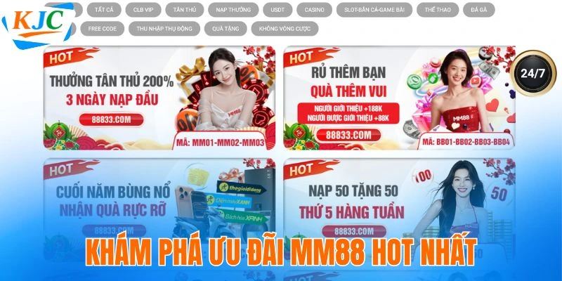 MM88 - Nền Tảng Giải Trí An Toàn Thuộc Liên Minh KJC 10 Khám phá ưu đãi MM88 hot nhất